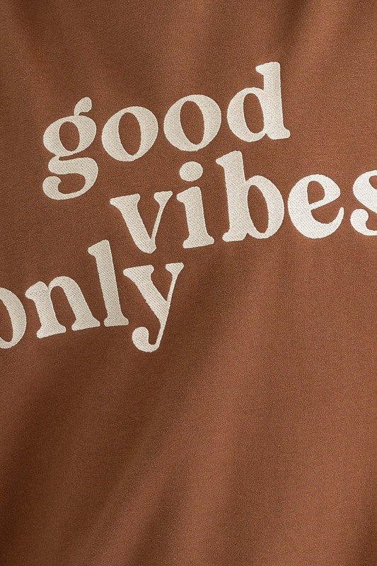 GOOD VIBES ONLY OVERSIZED SWEATSHIRT